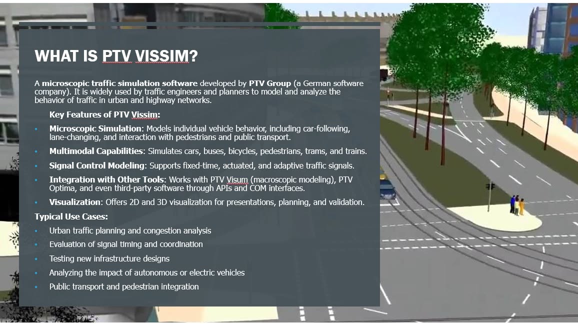 Slide explaining what PTV Vissim is